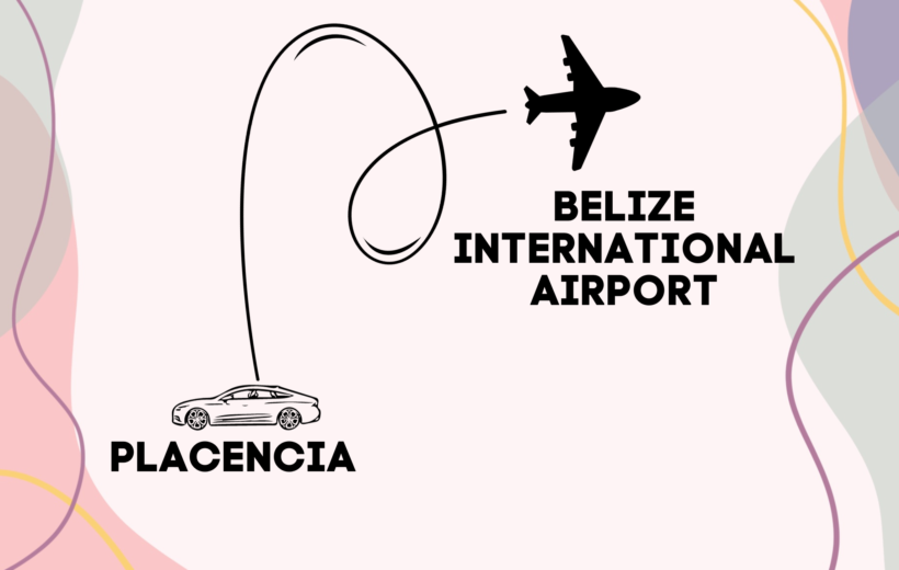 Belize International Airport to Placencia - Private Transfer Service - Flat Rate of 200$ Required for 1 to 3 Guests and additional 30$ for each extra Guest.